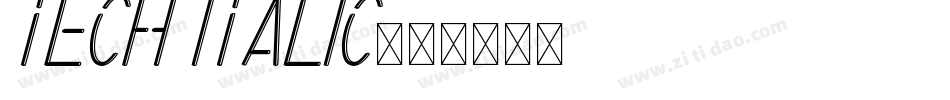 Tech Italic字体转换